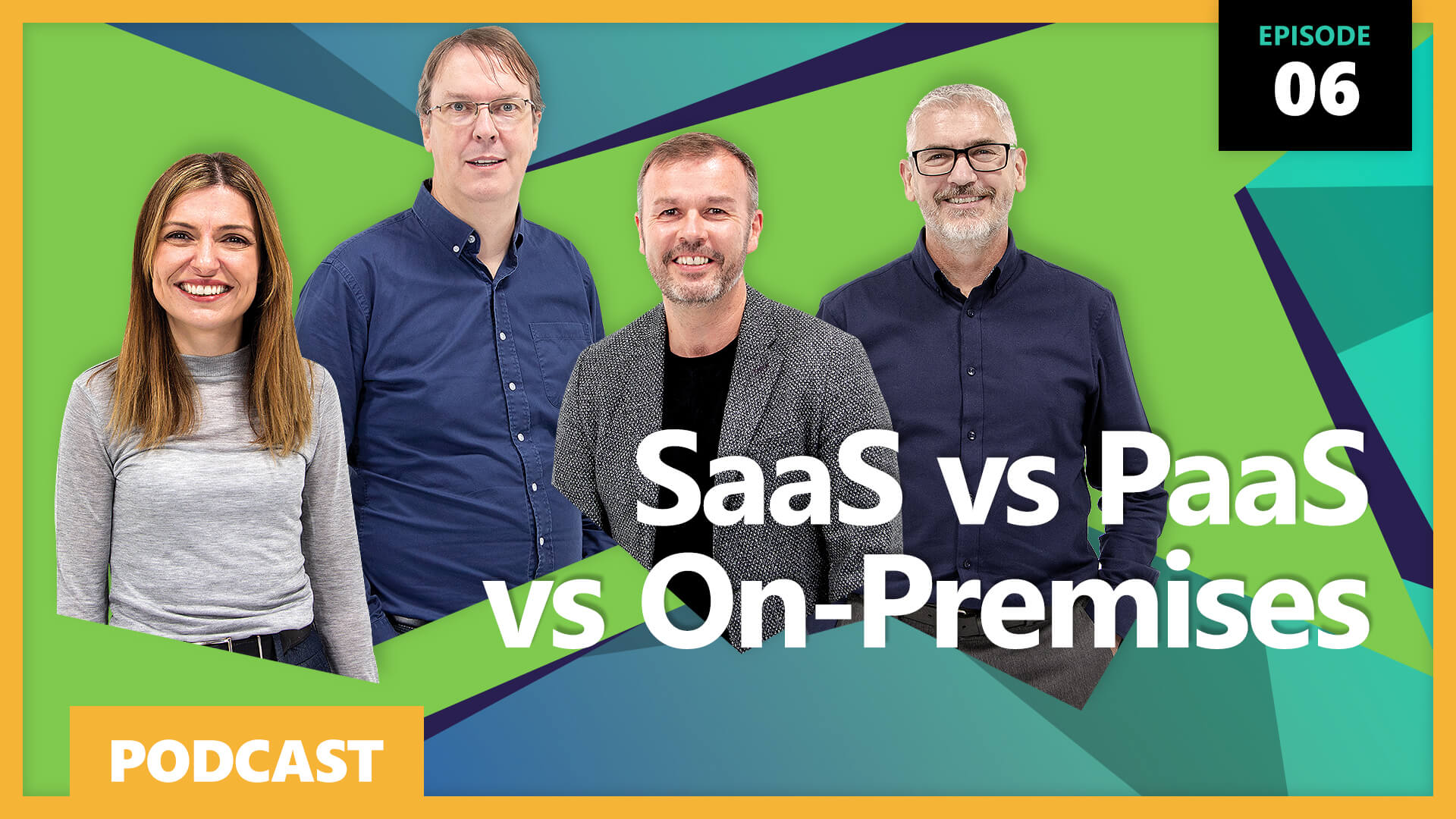 Ep6: SaaS vs PaaS vs On-Premises