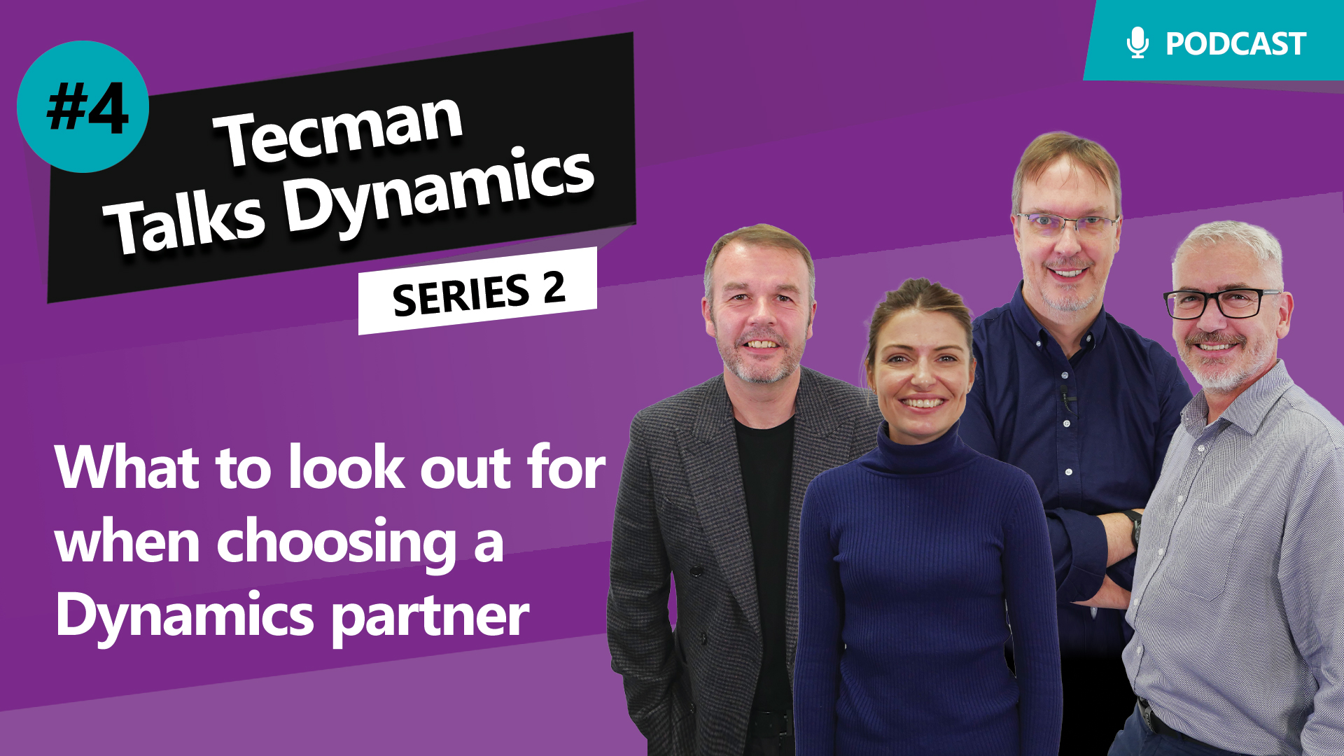 Series 2 Ep4: What to look out for when choosing a Dynamics Partner